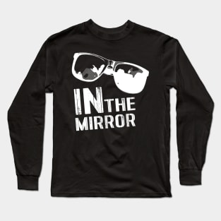 In The Mirror T-Shirt dark Long Sleeve T-Shirt